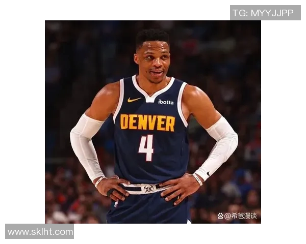 拉塞尔威斯布鲁克的传奇旅程与篮球生涯的辉煌瞬间